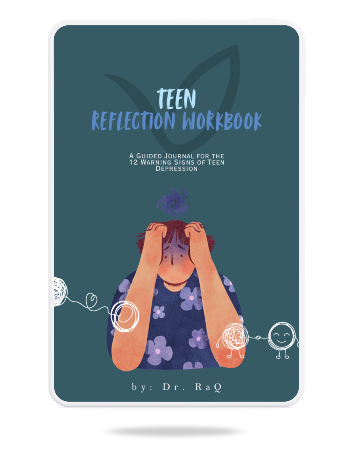 12 Warning Signs of Teen Depression + Parent Reflection Worksheet + How to Support Without Smothering + Teen Reflection Workbook