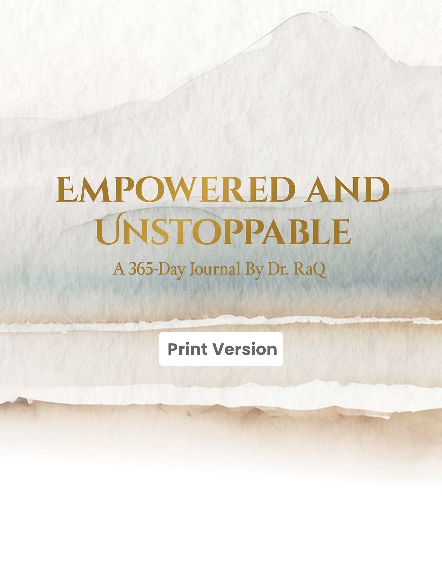 Empowered & Unstoppable: 365-Day Journal