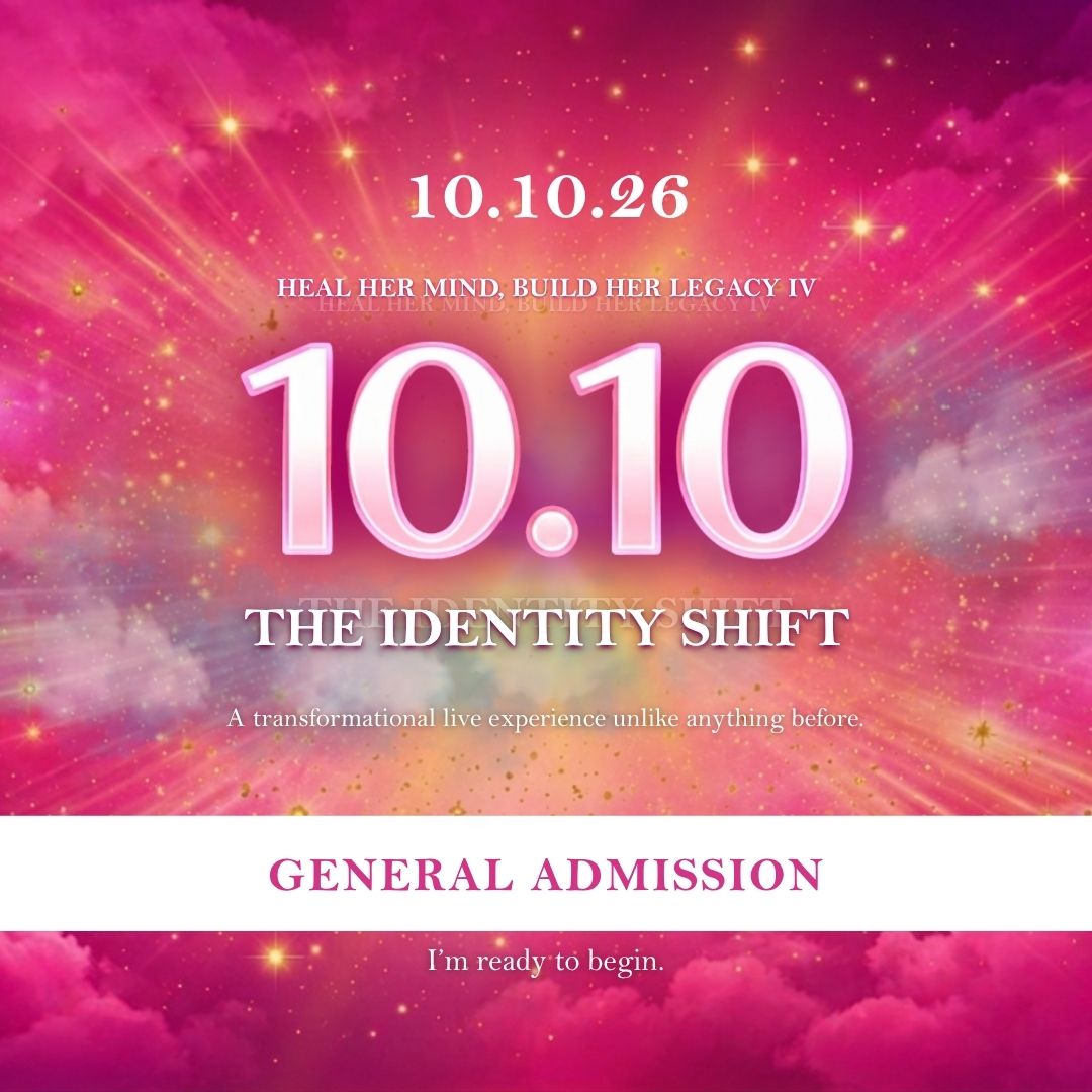 Heal Her Mind | Build Her Legacy IV - General Admission Ticket