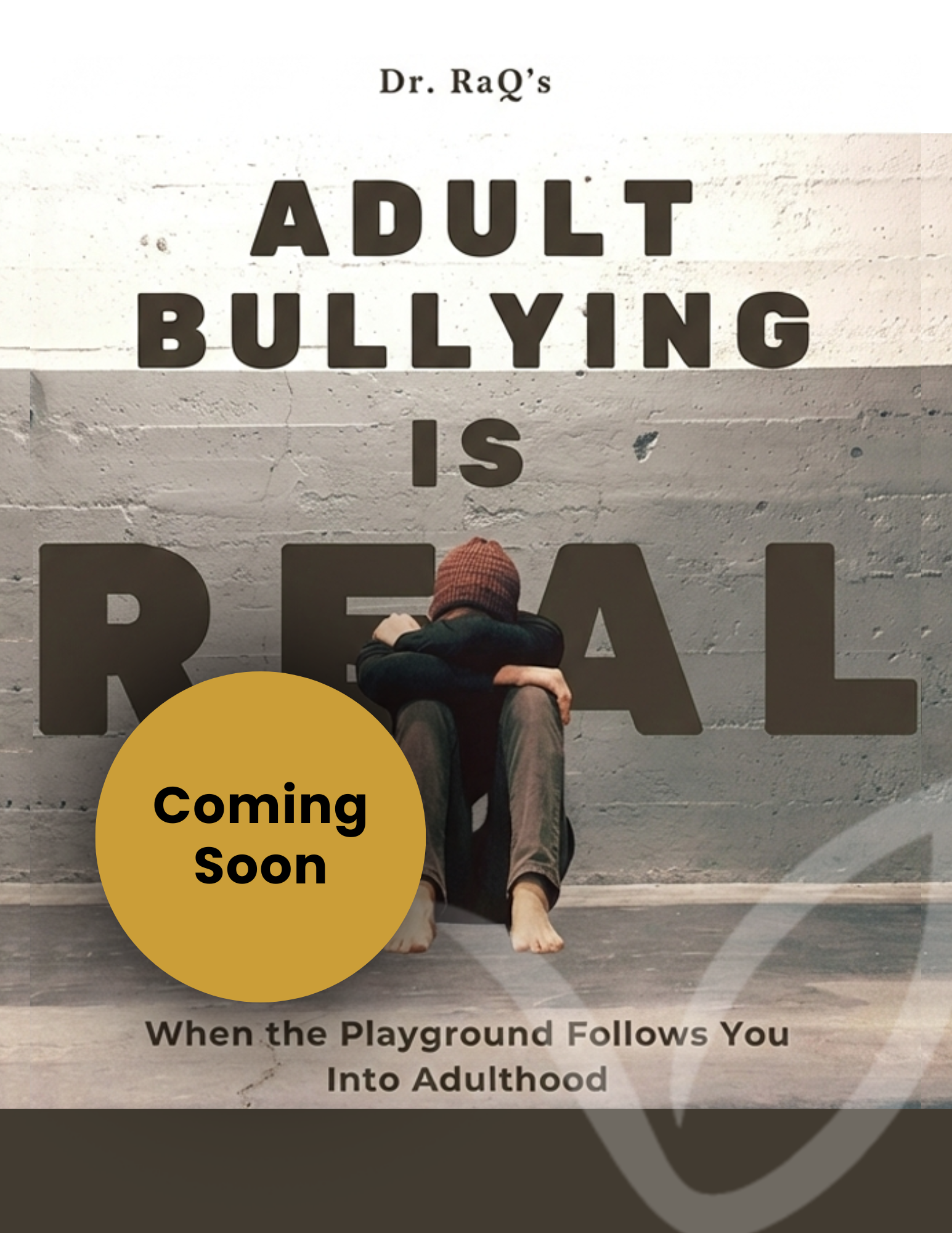 Coming Soon in 2026! Adult Bullying Is Real!