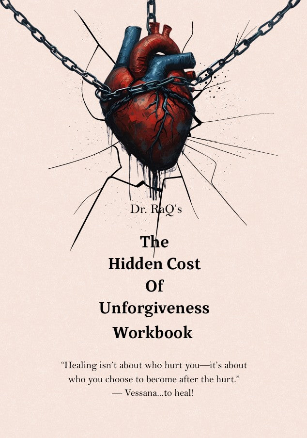 The Hidden Cost of Unforgiveness Workbook (Interactive Download)