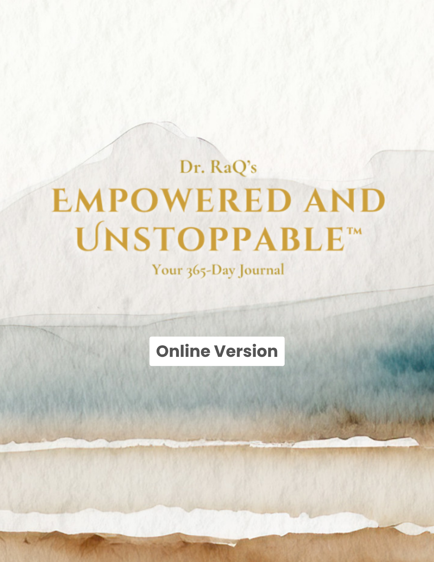 Empowered & Unstoppable - Your 365-Day Online Journal