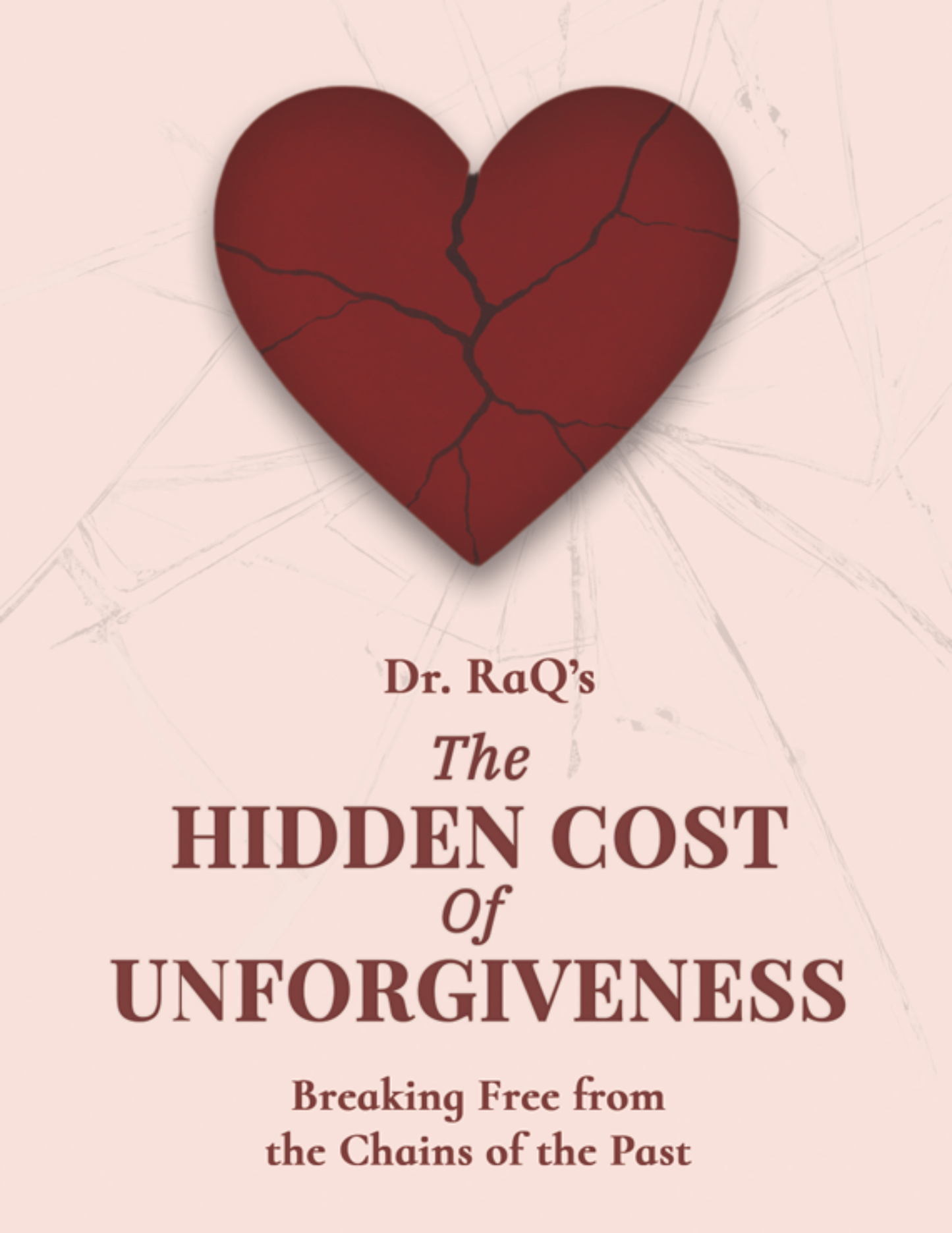 The Hidden Cost of Unforgiveness