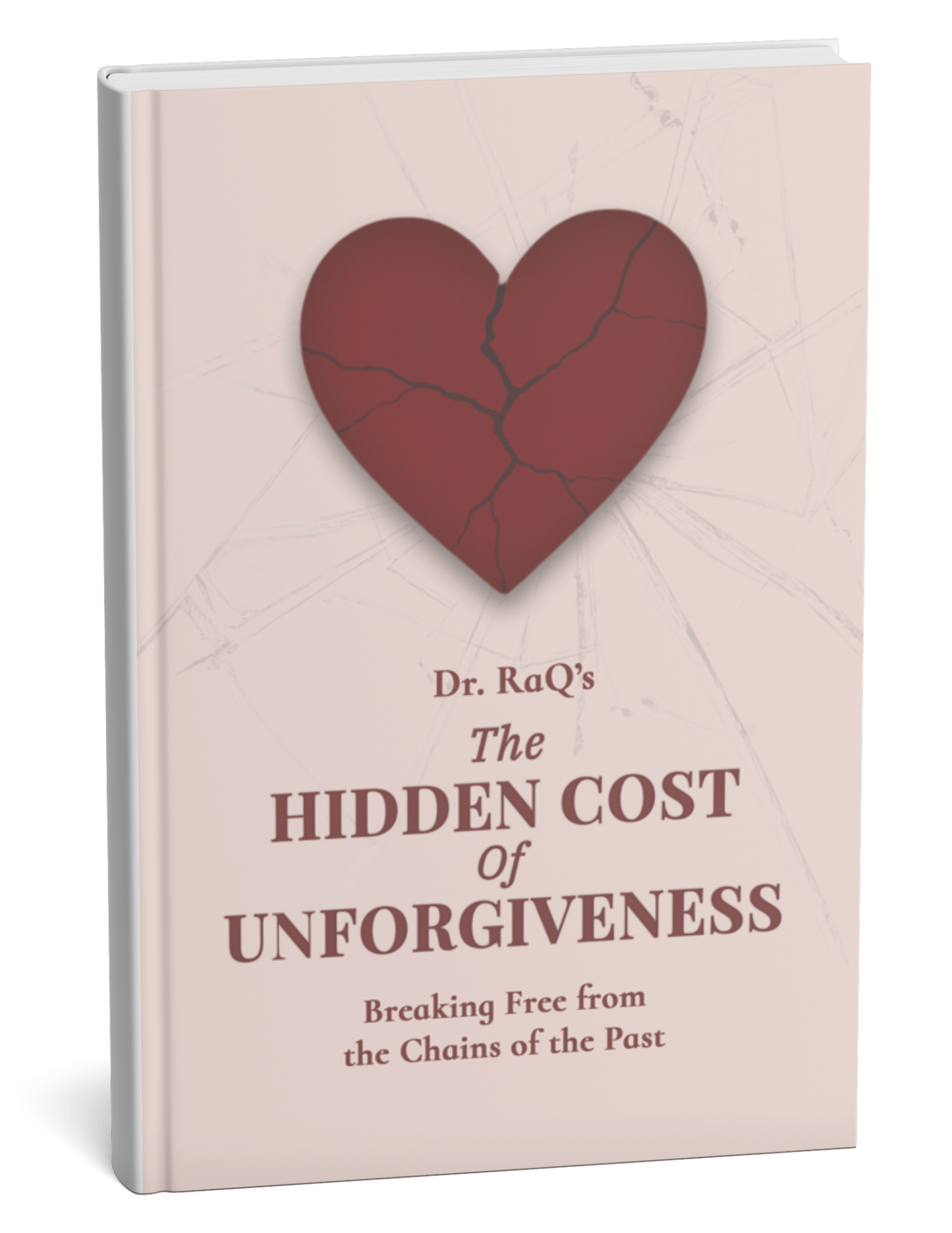 The Hidden Cost of Unforgiveness